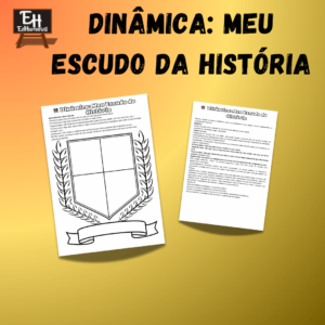 Dinâmica: Meu Escudo da História